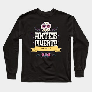 dia de los muertos Long Sleeve T-Shirt